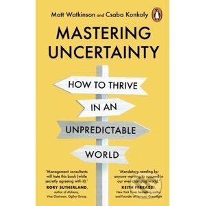 Mastering Uncertainty - Matt Watkinson, Csaba Konkoly
