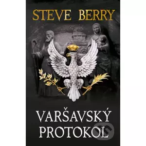 E-kniha Varšavský protokol - Steve Berry