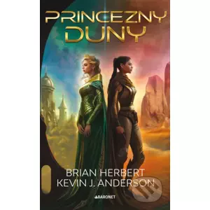 E-kniha Princezna Duny - Brian Herbert, Kevin J. Anderson