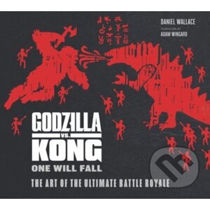 The Godzilla vs. Kong: One Will Fall - Daniel Wallace