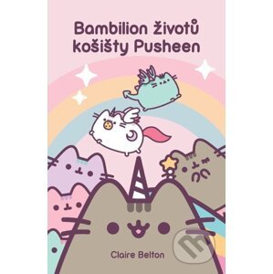 Bambilion životů košišty Pusheen - Claire Belton