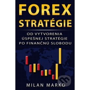 Forex Stratégie - Milan Marko