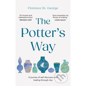 The Potter's Way - Florence St. George
