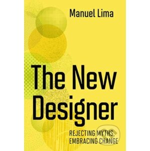 The New Designer - Manuel Lima