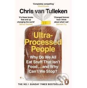 Ultra-Processed People - Chris van Tulleken