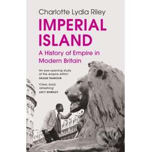 Imperial Island - Charlotte Lydia Riley