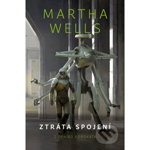 E-kniha Ztráta spojení - Martha Wells