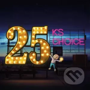 K's Choice: 25 LP - K's Choice