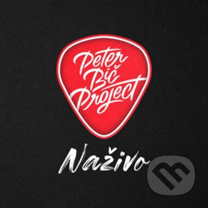 Peter Bič Project: Naživo - Peter Bič Project