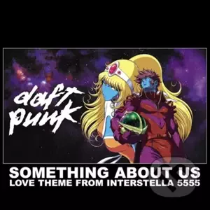Daft Punk: Something About Us [RSD 202 12"LP - Daft Punk