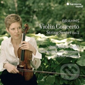 Mahler Chamber Orchestra, Daniel Harding - Brahms: Violin Concerto & String Sextet No.2 - Mahler Chamber Orchestra, Daniel Harding
