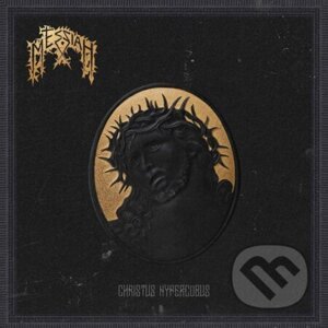 Messiah: Christus Hypercubus (Gold) LP - Messiah