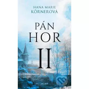 E-kniha Pán hor II. - Hana Marie Körnerová
