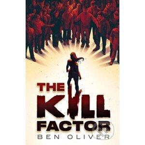 The Kill Factor - Ben Oliver