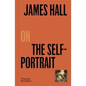 James Hall on The Self-Portrait - James Hall