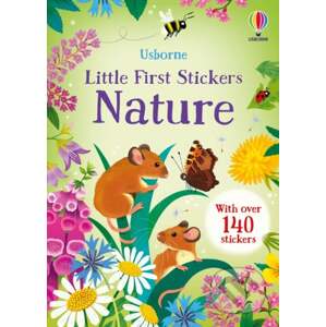 Little First Stickers Nature - Caroline Young, Malgorzata Detner (ilustrátor)