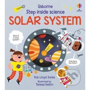 The Solar System - Rob Lloyd Jones, Teresa Bellon (ilustrátor)