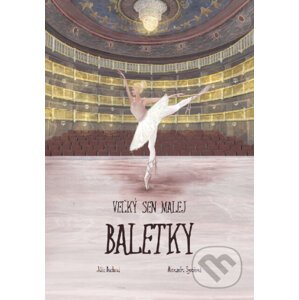Veľký sen malej baletky - Júlia Buchová