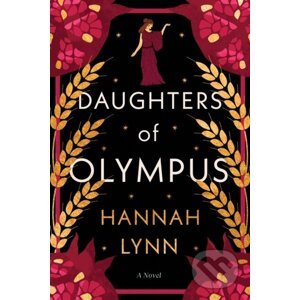 The Daughters of Olympus - Hannah Lynn