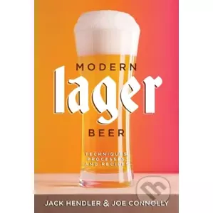 Modern Lager Beer - Jack Hendler, Joe Connolly