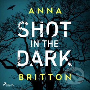 Shot in the Dark (EN) - Anna Britton