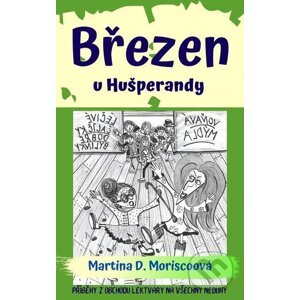 E-kniha Březen u Hušperandy - Martina D. Moriscoová