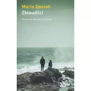 E-kniha Zbloudilci - Mario Desiati