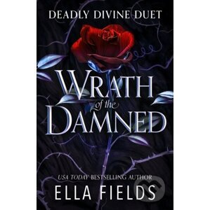 Wrath of the Damned - Ella Fields