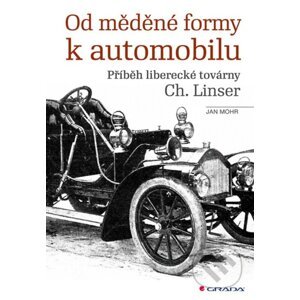 E-kniha Od měděné formy k automobilu - Jan Mohr