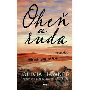 E-kniha Oheň a ruda - Olivia Hawker