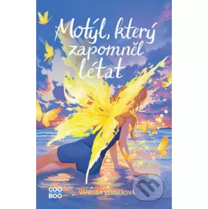 E-kniha Motýl, který zapomněl létat - Vanessa Vernerová, Adéla Stopka (ilustrátor)