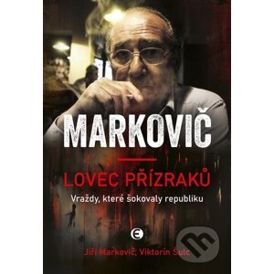 E-kniha Lovec přízraků - Viktorín Šulc, Jiří Markovič