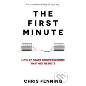 The First Minute - Chris Fenning