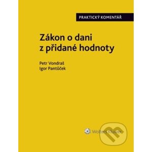 Zákon o dani z přidané hodnoty - Petr Vondraš, Igor Pantůček