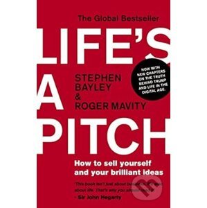 Life's A Pitch - Roger Mavity, Stephen Bayley
