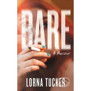 BARE - Lorna Tucker