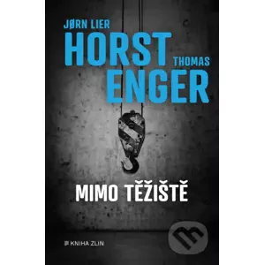 E-kniha Mimo těžiště - Jorn Lier Horst, Thomas Enger