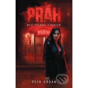 E-kniha Práh - Mezi půlnocí a ďáblem - Petr Urban