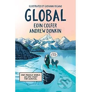 Global - Andrew Donkin, Eoin Colfer, Giovanni Rigano (Ilustrátor)