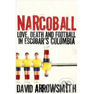 Narcoball - David Arrowsmith