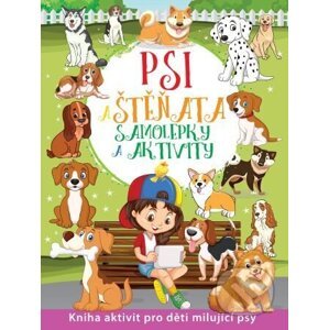 Psi a štěňata - Samolepky a aktivity - Foni book CZ