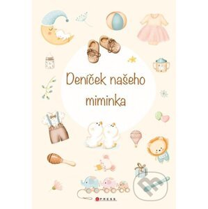 Deníček našeho miminka - Ivana Auingerová, Eva Rémišová (Ilustrátor)