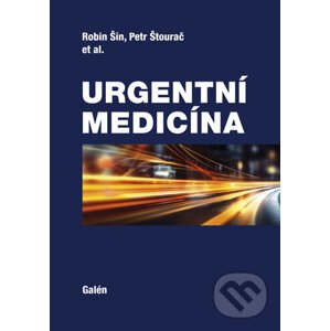 Urgentní medicína - Robin Šín, Petr Štourač