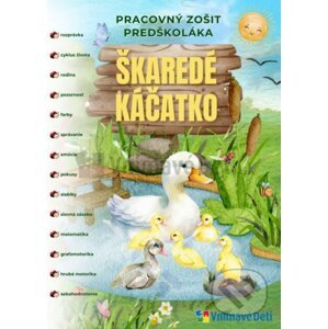 Škaredé káčatko - PZ predškoláka - Kolektív autorov