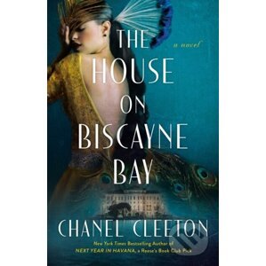 The House On Biscayne Bay - Chanel Cleeton