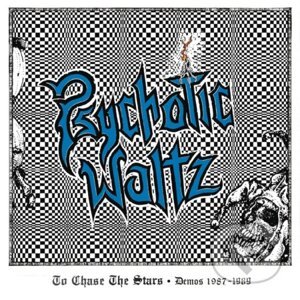 Psychotic Waltz: To Chase the Stars (Demos 1987: 1989) LP - Psychotic Waltz