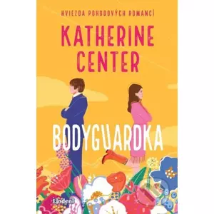 E-kniha Bodyguardka - Katherine Center