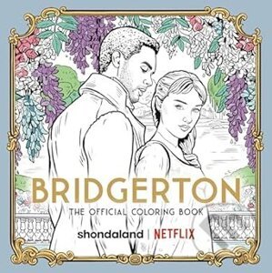 Bridgerton The Official Coloring Book - Random House Worlds