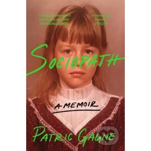 Sociopath - Patric Gagne