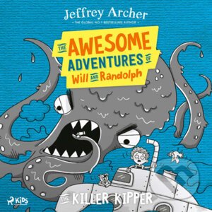 The Awesome Adventures of Will and Randolph: The Killer Kipper (EN) - Jeffrey Archer
